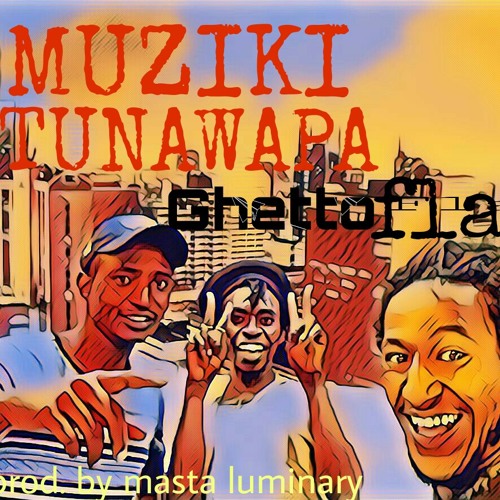 Stream muziki tunawapa(vidonge)-ghetto flava (new music 2018).mp3 by the  real masta luminary | Listen online for free on SoundCloud