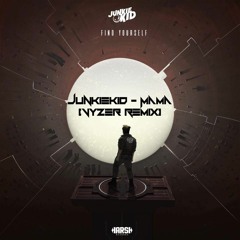 Junkie Kid - Mamá (Vyzer Remix)