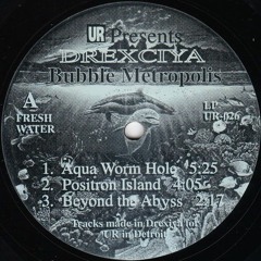 Drexciya - Bubble Metropolis