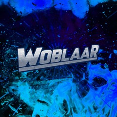 WoblaaR - Hi