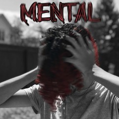 MENTAL [prod. Nico Guapo]