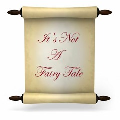 It's Not A Fairy Tale - (Raw Original upload)