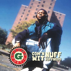 Mytee G Poetic - Com'n Wit Nuff Ruffness 2LP (Snippets)