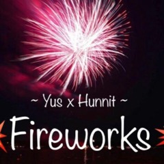 Fireworks/American Twins (feat. Yus)