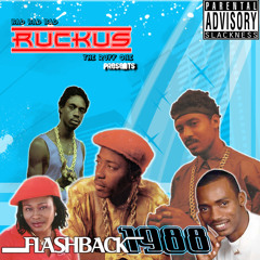 RUCKUS - Dancehall Flashback 1988 (RAW)