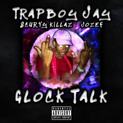 Glock Talk (feat. The Scurvy Killaz & JOZEF)