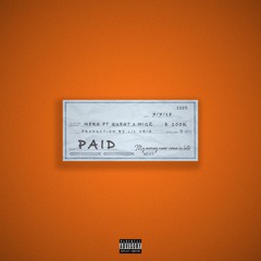 Merk Ft Quest  & Migz - PAID