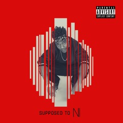 Supposed To (Prod. @_ayochef) [VibeVaultVol1] 2018