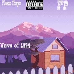 Wave Of 1974 ft. (FP)