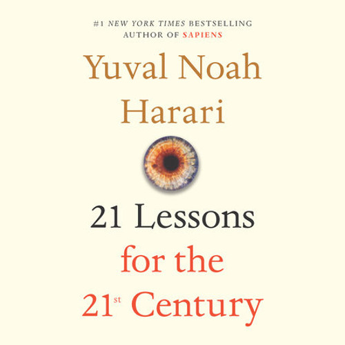Stream 21 Lessons for the 21st Century by Yuval Noah Harari, read by Derek  Perkins by PRH Audio | Listen online for free on SoundCloud