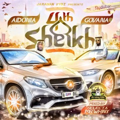 Aidonia X Govana - 4th Sheikh (Dancehall mix 2018)😈