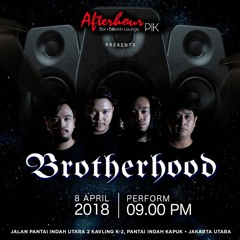 AMANDA ( BOSTON ) - BROTHERHOOD PROJECT LIVE AT AFTERHOUR PIK JAKARTA