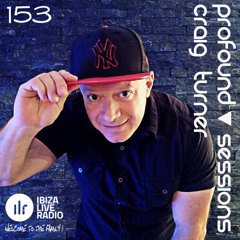 Profound Sessions 153 - Craig Turner