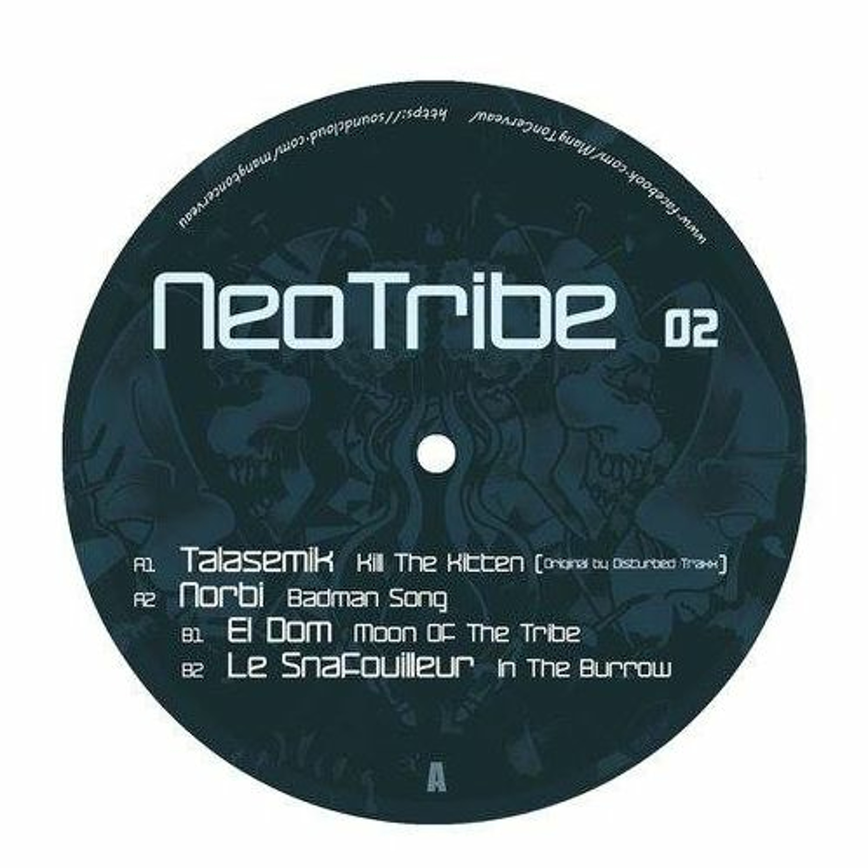 NeoTribe 02 "Kill The Kitten" by Talasemik Remix Disturbed Traxx episode artwork