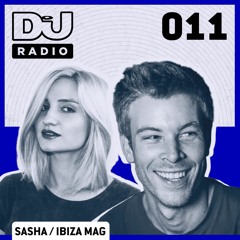 DJ Mag Radio 011: Sasha, Dimitri From Paris and DJ Mag Ibiza