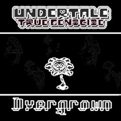 [Undertale True Genocide OST] ??? - Overgrown