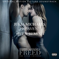 Julia Michaels - Heaven (Juen Remix)
