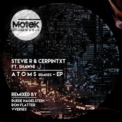 Premiere: Stevie R & Cerpintxt - Atoms (Ron Flatter Remix) [Motek]
