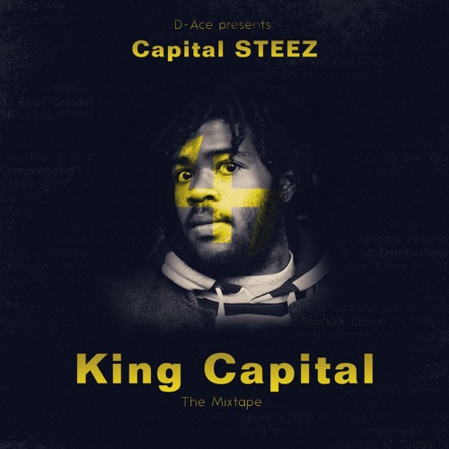 Capital STEEZ - King Capital [The Mixtape]