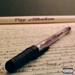 Pay Attention - Boogie Chapo