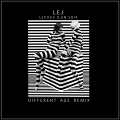L.E.J L'époux d'Un Soir (Different Age Remix)FULL VERSION free download