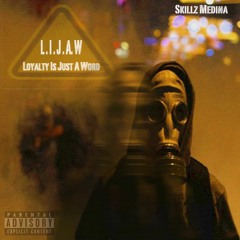 L.I.J.A.W (Produced By North Coast Beats)