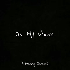 On My Wave (demo)