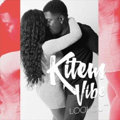 Kitem Vibe Prod.by KJmusik [ New version ]