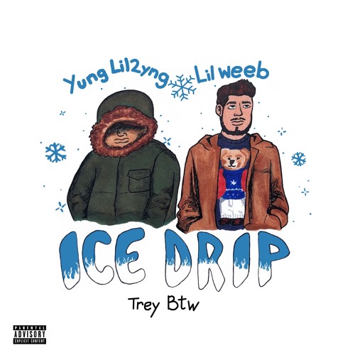 Ice Drip Ft. Lil Weeb
