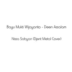 Bayu Mukti W - Deen Assalam (Djent Metal Cover)