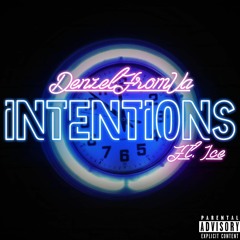 Intentions (feat. Ice)