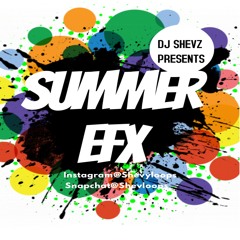 SUMMER EFX MIXTAPE VOL. || (STR88 DANCEHALL BANGERS)