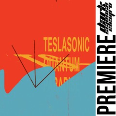 PREMIERE: Teslasonic - Aether (Dalmata Daniel)