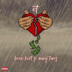 Been Hurt So Many Times