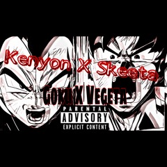 Kenyon X Skeeta Vegeta Goku