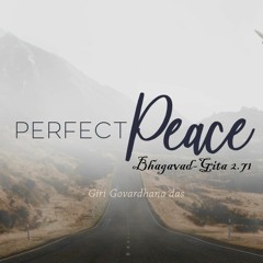 Perfect Peace - Giri Govardhana Das