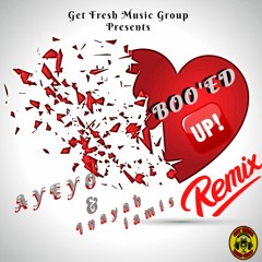 Ayeyo - Boo'ed Up  ft  inayah Iamis  Remix