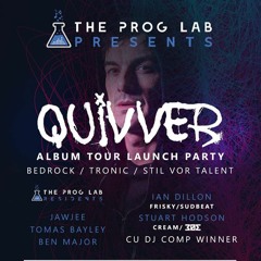 Ian Dillon at the Prog Lab presents Quivver Bristol 06/07/2018