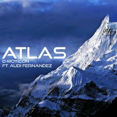 dmoticon ft. Audi Fernandez - Atlas