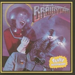 Brainstorm - Hot For You