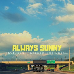 Always Sunny (prod.by Pohla)