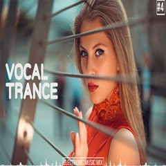 Mix Emotional Vocal Trance | Female Vocal Trance | Jun 2018 #4