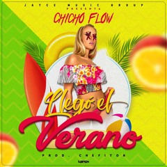 Chicho Flow - Llego El Verano (Prod By Rankiel & Chefitoh ).mp3
