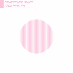 Graveyard Shift [Mixtape]
