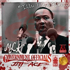 Government Officials/G.O.V.:MLK:Co-Star:Jitt - Ace