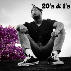 20's & 1's (Prod. By 318Tae)