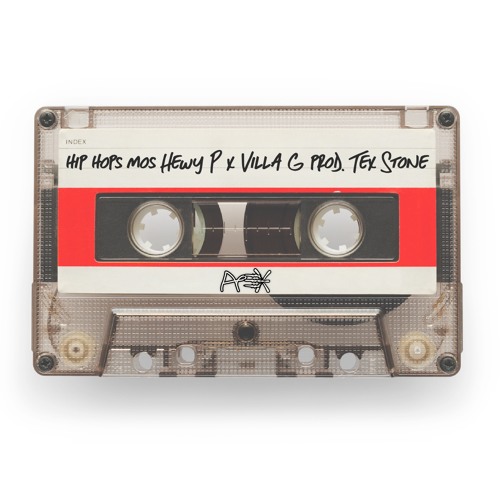 Hip Hops Mos ( Hewy P. X Villa G )