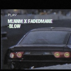 MLNNM X DOPXSET - BLOW