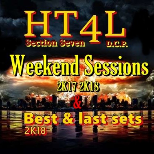 HT4L Weekend sessions & last & bomb From Germany