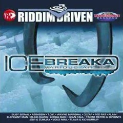 DJ Blessedjiggah - Ice Breaka Riddim Mix 2005